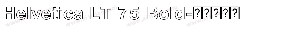 Helvetica LT 75 Bold字体转换